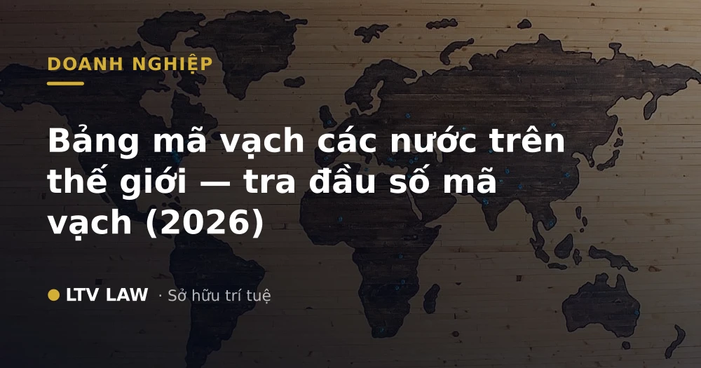 Bảng mã vạch các nước trên thế giới — tra đầu số mã vạch (2026)